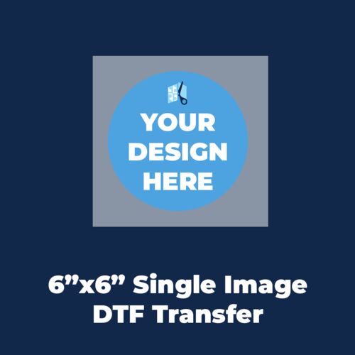 6"x6" DTF Transfer (Single Image) Thumbnail