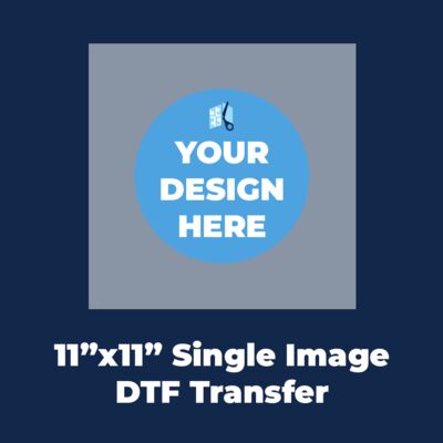 11"x11" DTF Transfer (Single Image) Thumbnail